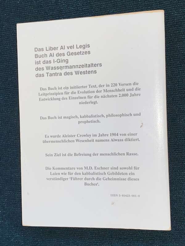 LIBER AL VEL LEGIS MIT KOMMENTAREN ALEISTER CROWLEY/ MICHAEL D. ESCHNER