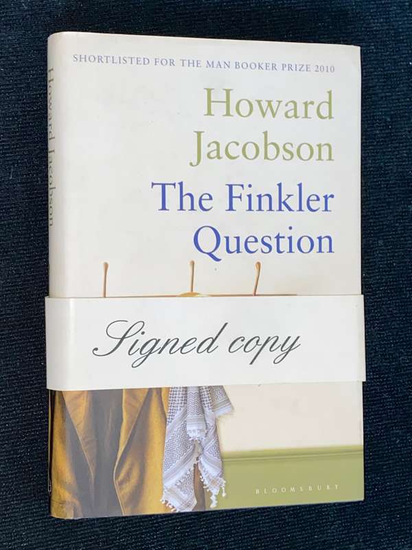 THE FINKLER QUESTION BY HOWARD JACOBSON SIGNED COPY