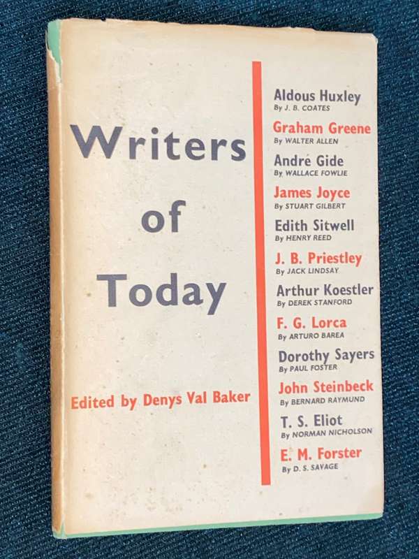 WRITERS OF TODAY EDITED BY DENYS VAL BAKER