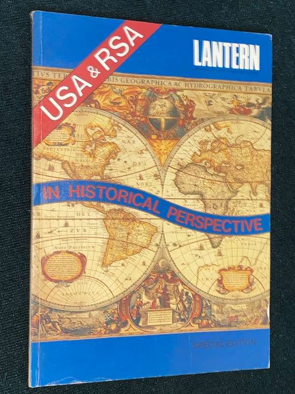 LANTERN SPECIAL EDITION USA & RSA IN HISTORICAL PERSPECTIVE