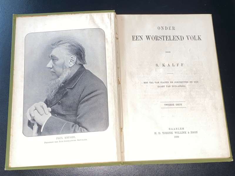 ONDER EEN WORSTELEND VOLK DOOR S. KALFF 1899 BOER WAR