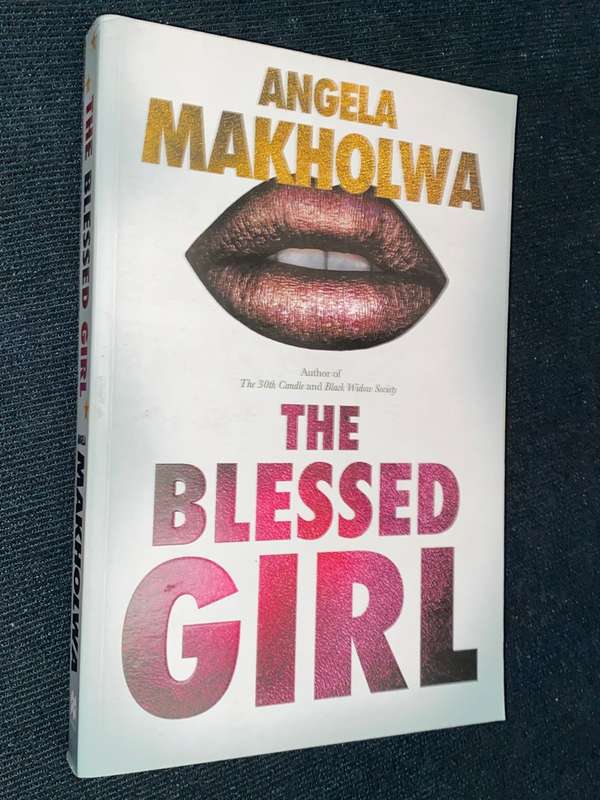 THE BLESSED GIRL BY ANGELA MAKHOLWA