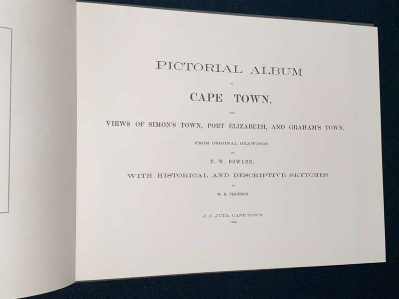 PICTORIAL ALBUM OF CAPE TOWN WITH VIEWS OF SIMONSTOWN, PORT ELIZABETH AND GRAHAMSTOWN BY T.W. BOWLER