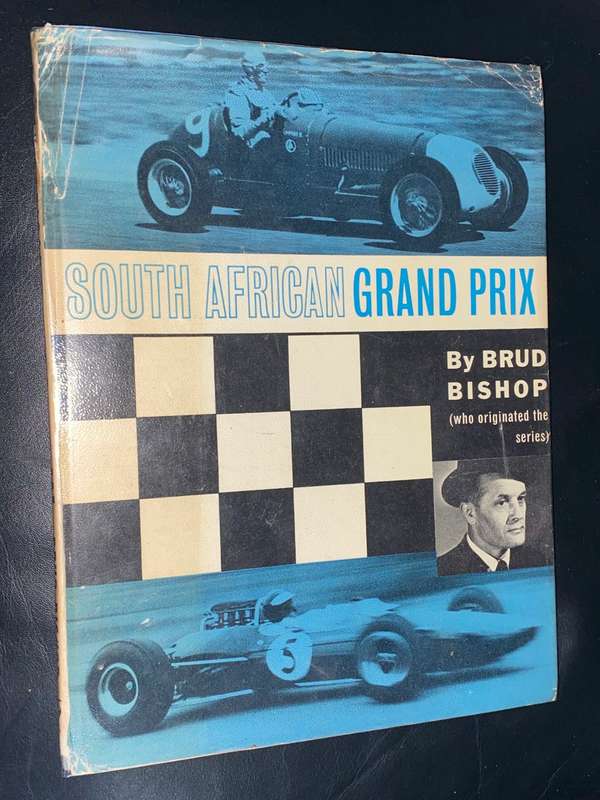 SOUTH AFRICAN GRAND PRIX BY BRUD BISHOP