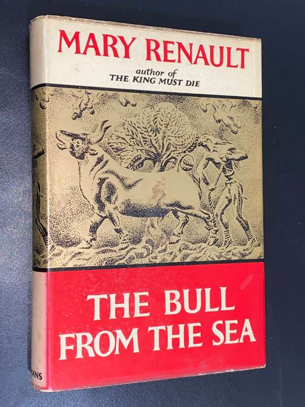 THE BULL FROM THE SEA BY MARY RENAULT SIGNED