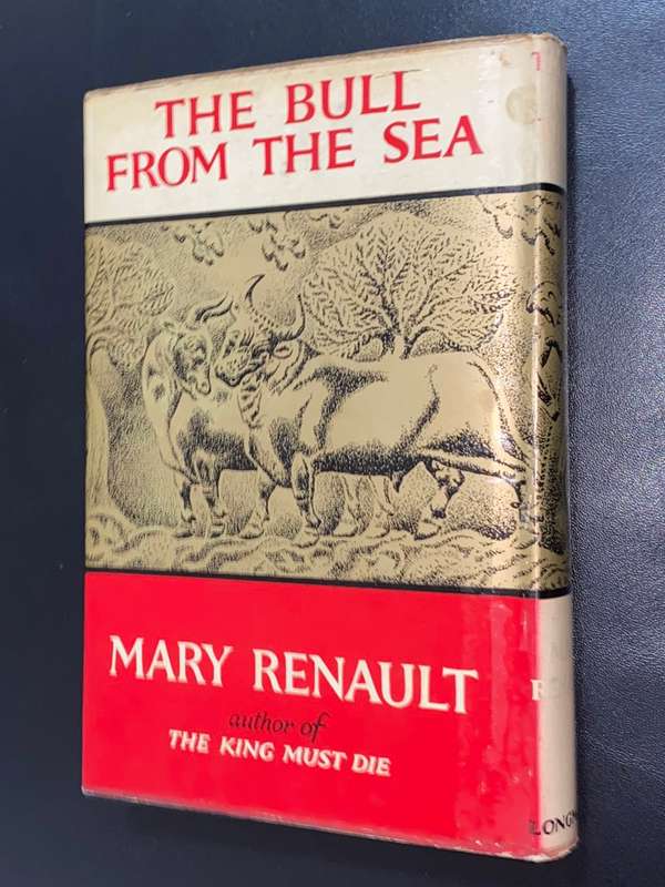THE BULL FROM THE SEA BY MARY RENAULT SIGNED