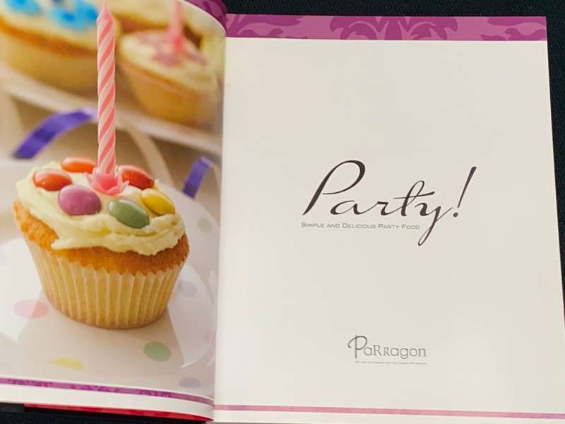 PARTY! SIMPLE AND DELICIOUS PARTY FOOD