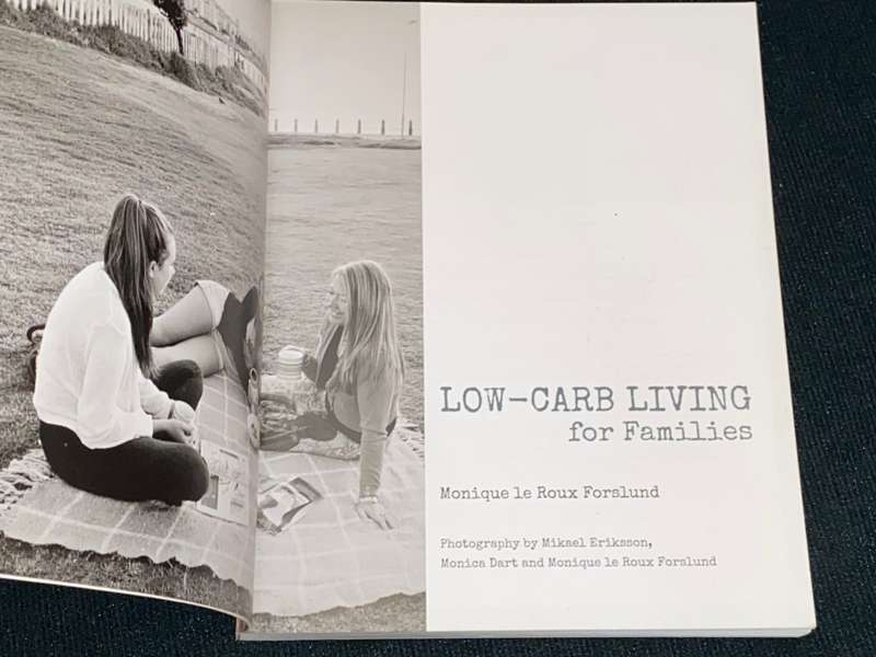 LOW-CARB LIVING FOR FAMILIES MONIQUE LE ROUX FORSLUND