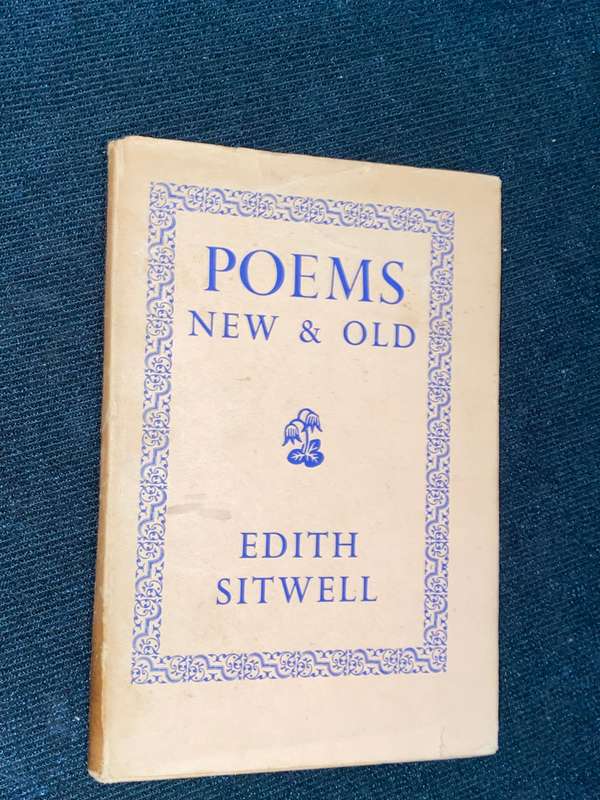 POEMS NEW & OLD BY EDITH SITWELL