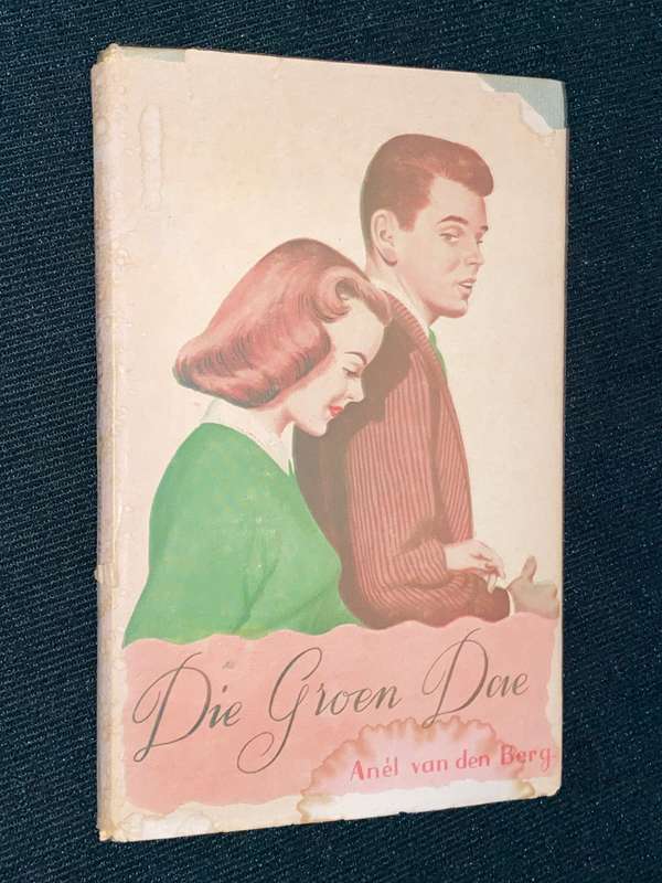 DIE GROEN DAE DEUR ANEL VAN DEN BERG