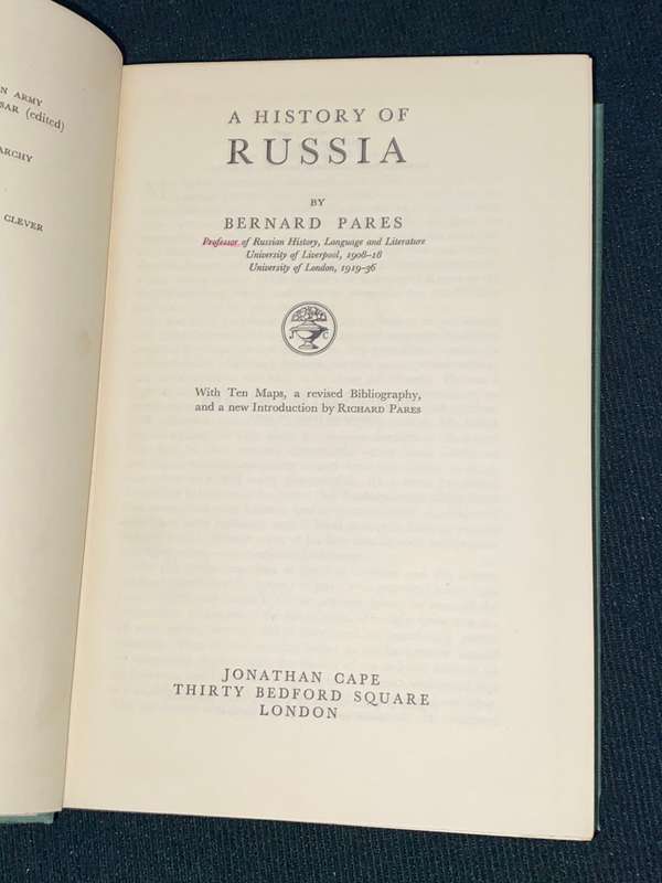 A HISTORY OF RUSSIA BY BERNARD PARES 1955