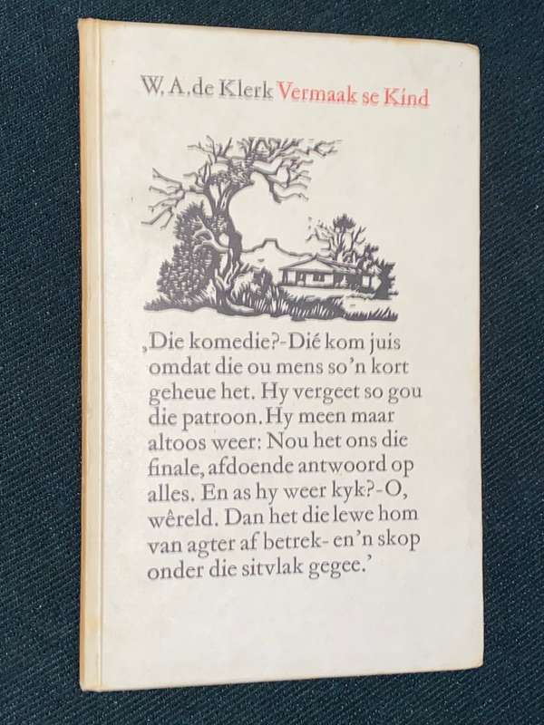 VERMAAK SE KIND DEUR W.A. DE KLERK 1963