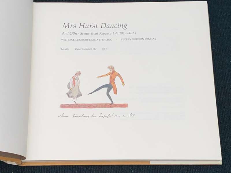 MRS HURST DANCING & OTHER SCENES FROM REGENCY LIFE 1812-1823 WATERCOLOURS BY DIANE SPERLING