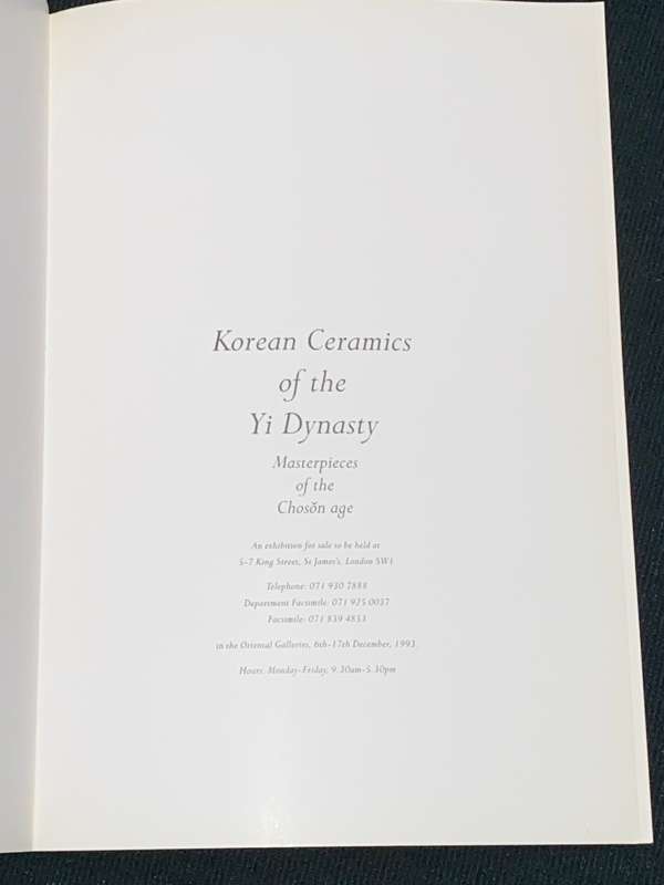 KOREAN CERAMICS OF THE YI DYNASTY MASTER PIECES OF THE CHOSON AGE SPINK 1993