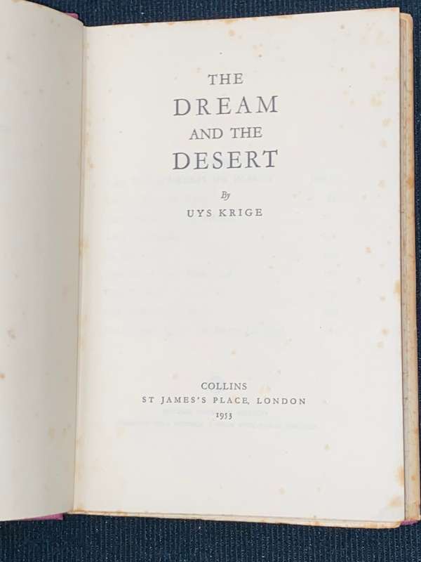 THE DREAM AND THE DESERT BY UYS KRIGE