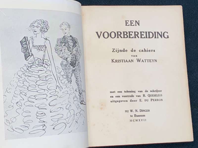 EEN VOORBEREIDING ZIJNDE DE CAHIERS VAN KRISTIAAN WATTEYN 1917
