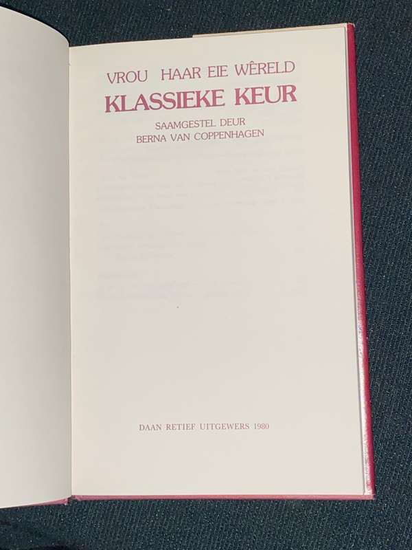 VROU HAAR EIE WERELD RONDOMTALIE SAAMGESTEL DEUR BERNA VAN COPPENHAGEN