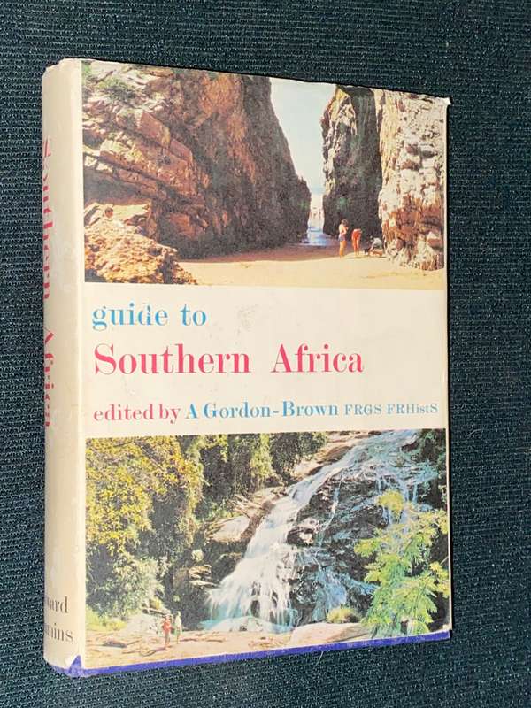 GUIDE TO SOUTHERN AFRICA EDITED BY A GORDON-BROWN 1967