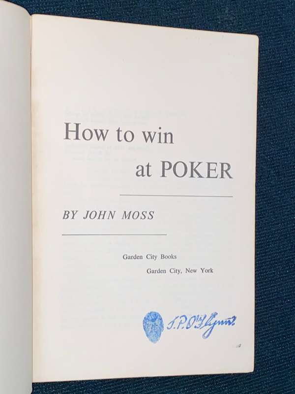 HOW TO WIN AT POKER BY JOHN MOSS