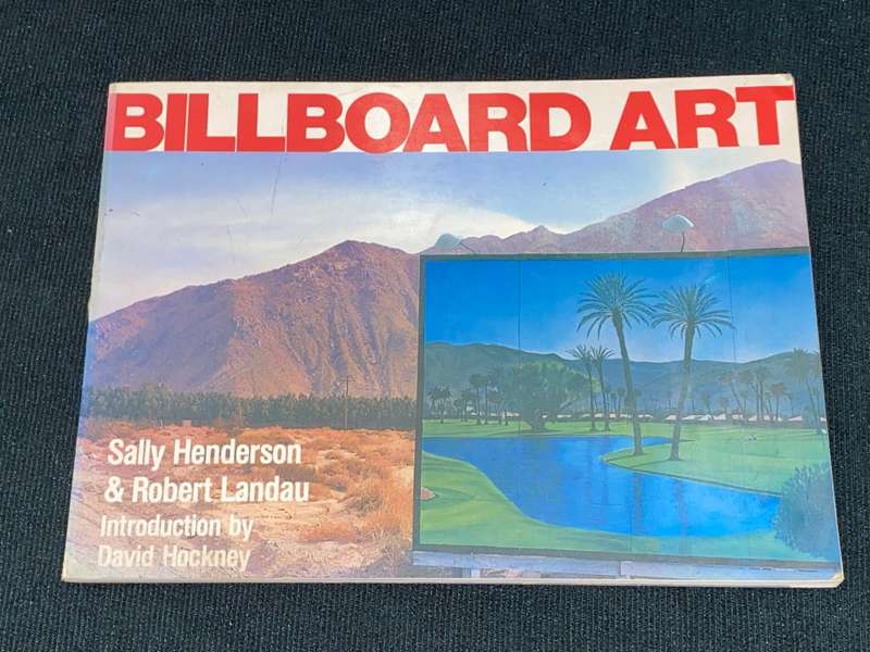 BILLBOARD ART BY SALLY HENDERSON & ROBERT LANDAU
