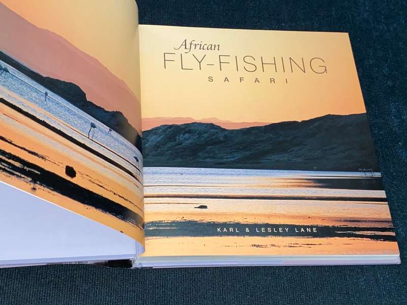 AFRICAN FLY-FISHING SAFARI BY KARL & LESLEY LANE