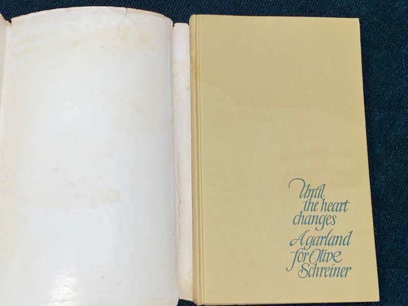 UNTIL THE HEART CHANGES A GARLAND FOR OLIVE SCHREINER EDITED BY ZELDA FRIEDLANDER SIGNED