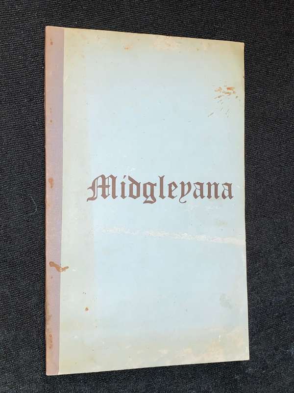 MIDGLEYANA A MIDGLEY MISCELLANY BY JOHN FRANKLIN MIDGLEY SIGNED