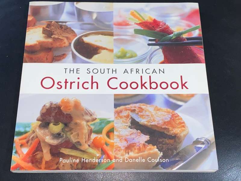 THE SOUTH AFRICAN OSTRICH COOKBOOK