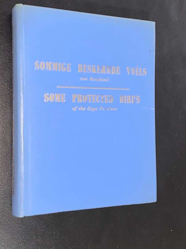SOME PROTECTED BIRDS OF THE CAPE PROVINCE 1967