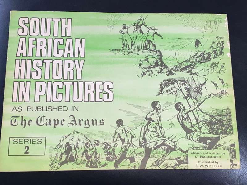 SOUTH AFRICAN HISTORY IN PICTURES AS PUBLISHED IN THE CAPE ARGUS SERIES 2