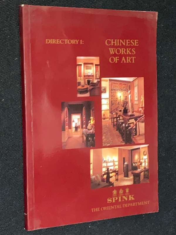 SPINK DIRECTORY 1: CHINESE WORKS OF ART