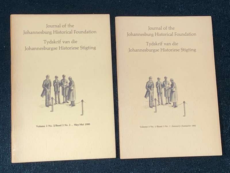 JOURNAL OF THE JOHANNESBURG HISTORICAL FOUNDATION MAY 1980 AND JAN 1982