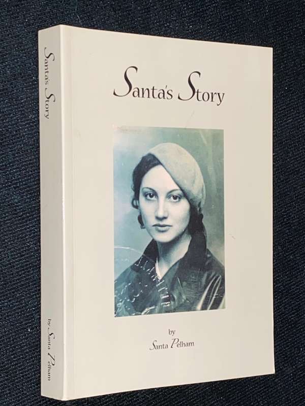 SANTA'S STORY BY SANTA PELHAM