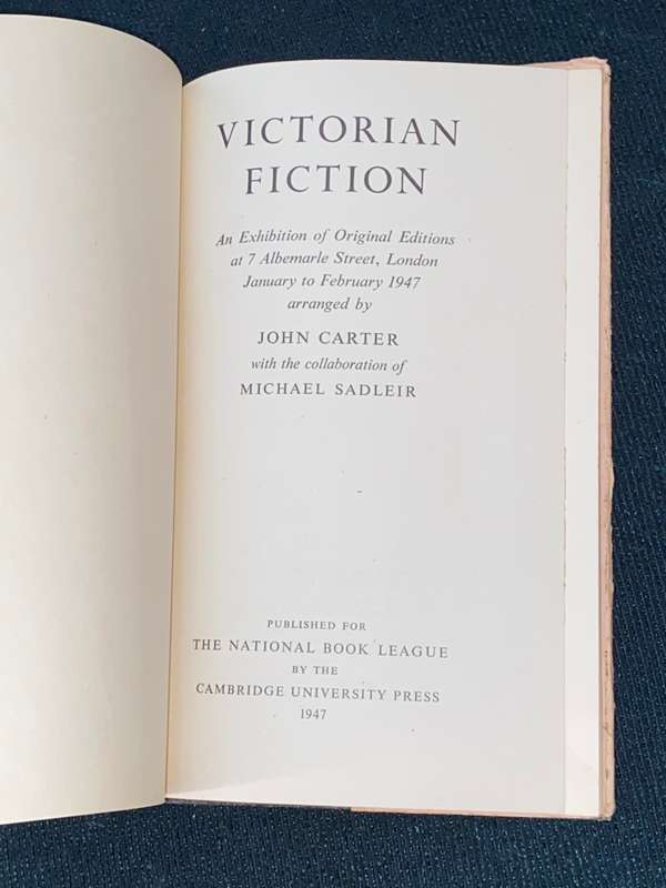 VICTORIAN FICTION AN EXHIBITION OF ORIGINAL EDITIONS