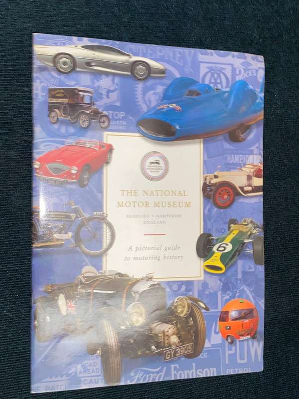 THE NATIONAL MOTOR MUSEUM BEAULIEU HAMPSHIRE ENGLAND A PICTORIAL GUIDE TO MOTORING HISTORY