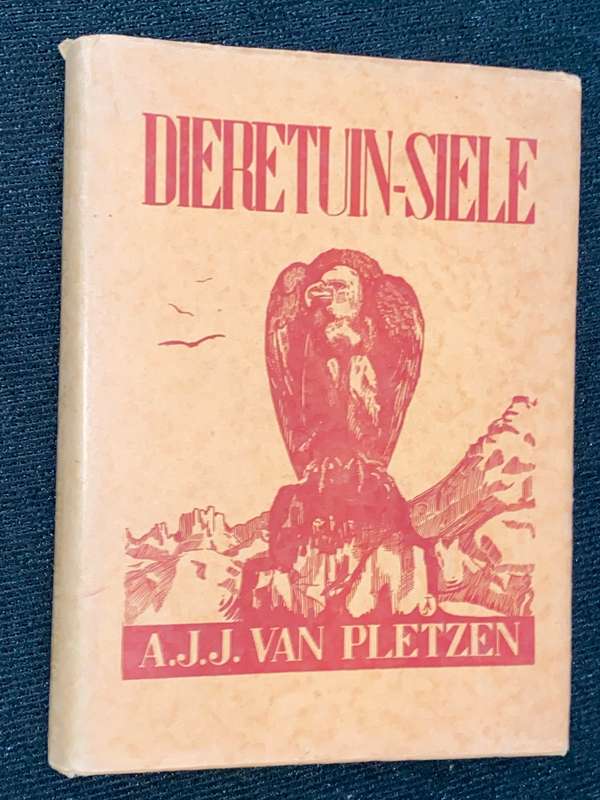 DIERETUIN-SIELE DEUR A.J.J. VAN PLETZEN