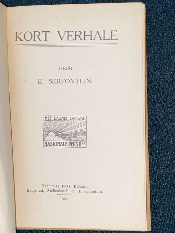 KORT VERHALE DEUR E. SERFONTEIN 1927