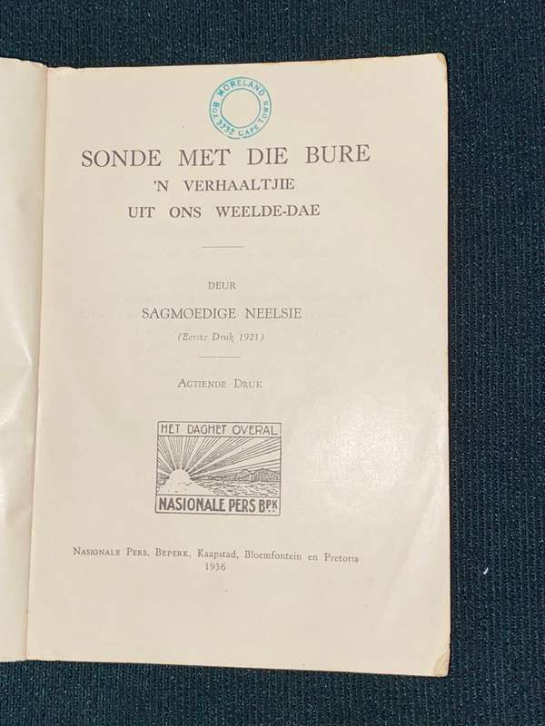 SONDE MET DIE BURE EN HERRIE OP DIE OU TREMSPOOR DEUR C.J. LANGENHOVEN  1938