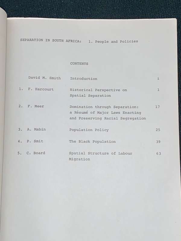 SEPARATION IN SOUTH AFRICA PEOPLE AND POLICIES BY DAVID M. SMITH UNIVERSITY OF LONDON
