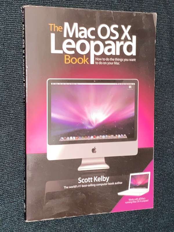 THE MAC OSX LEOPARD BOOK BY SCOTT KELBY