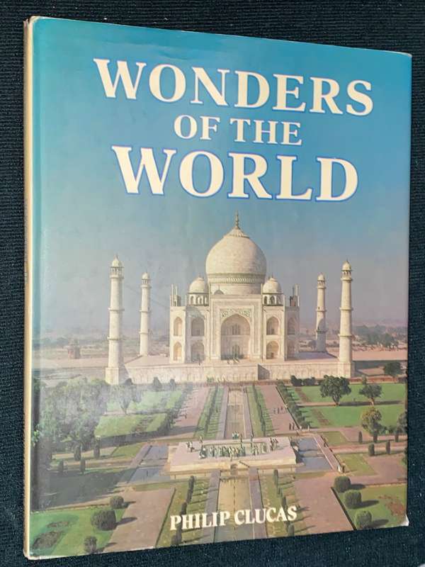 WONDERS OF THE WORLD BY PHILIP CLUCAS