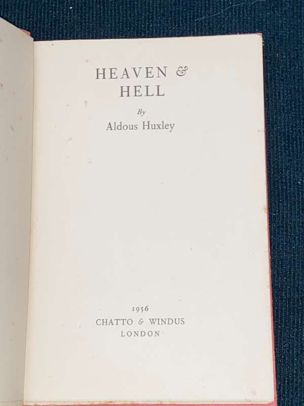 HEAVEN & HELL BY ALDOUS HUXLEY 1956
