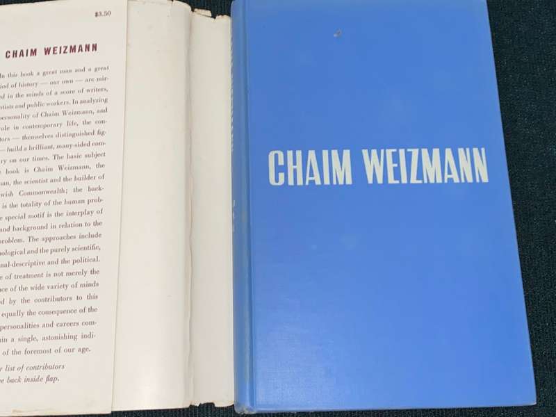 CHAIM WEIZMANN STATESMAN AND SCIENTIST BUILDER OF THE JEWISH COMMONWEALTH