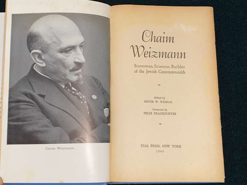 CHAIM WEIZMANN STATESMAN AND SCIENTIST BUILDER OF THE JEWISH COMMONWEALTH