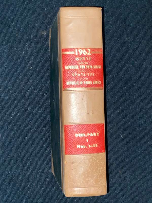 STATUTES OF THE UNION OF SOUTH AFRICA 1962 PART 1\WETTE VAN DIE UNIE VAN SUID-AFRIKA 1962 DEEL 1