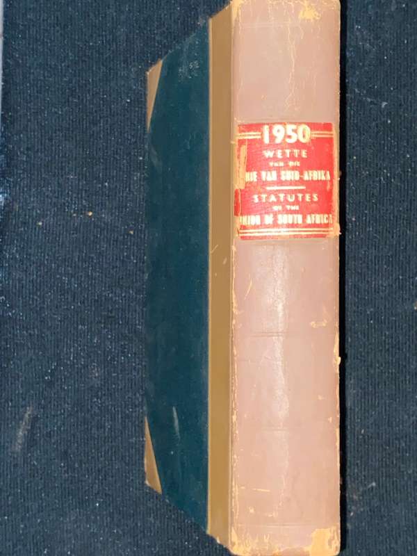 STATUTES OF THE UNION OF SOUTH AFRICA 1950 PART 1\WETTE VAN DIE UNIE VAN SUID-AFRIKA 1950