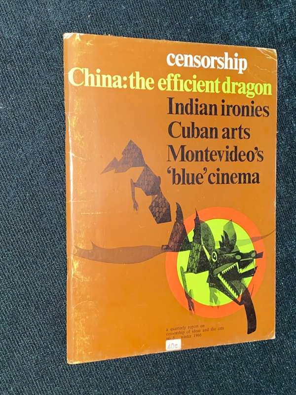 CENSORSHIP A QUARTERLY REPORT ON CENSORSHIP OF IDEAS AND THE ARTS NO5 WINTER 1966