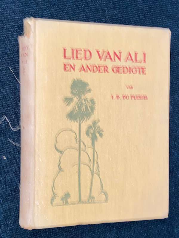 LIED VAN ALI EN ANDER GERDIGTE VAN I.D. DU PLESSIS