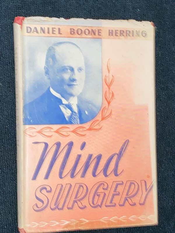 MIND SURGERY BY DANIEL BOONE HERRING