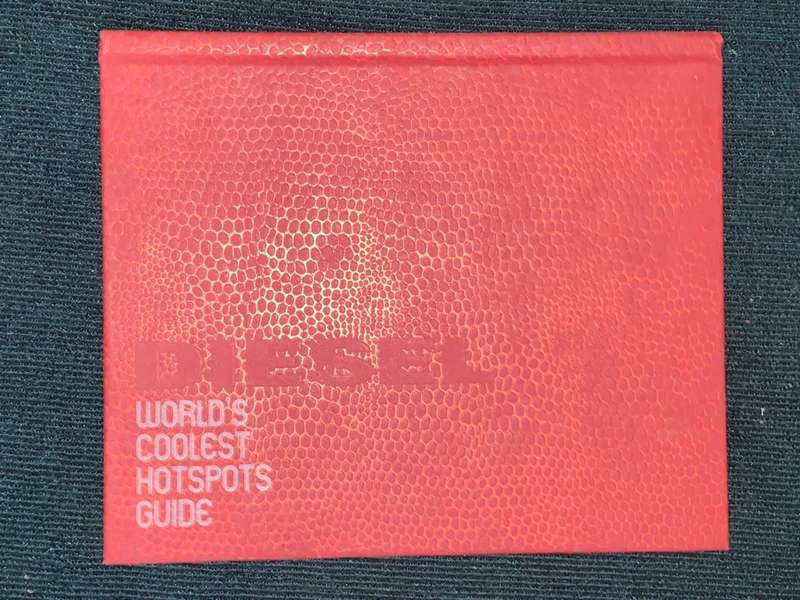 DIESEL WORLD'S COOLEST HOTSPOTS GUIDE SPRING/SUMMER 2007